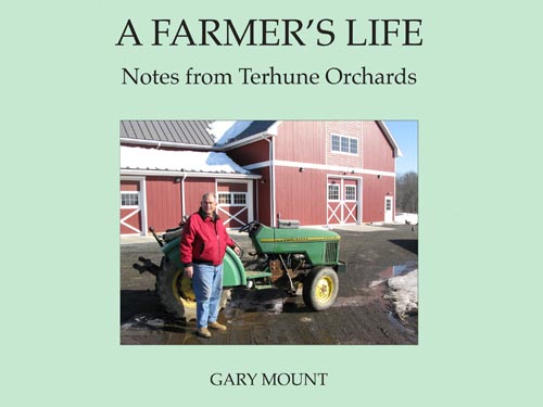 A Farmer's Life by Gary Mount